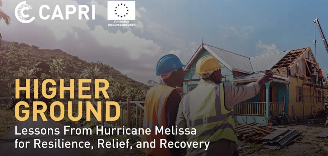 Higher Ground: Lessons from Melissa for Resilience, Relief, and Recovery