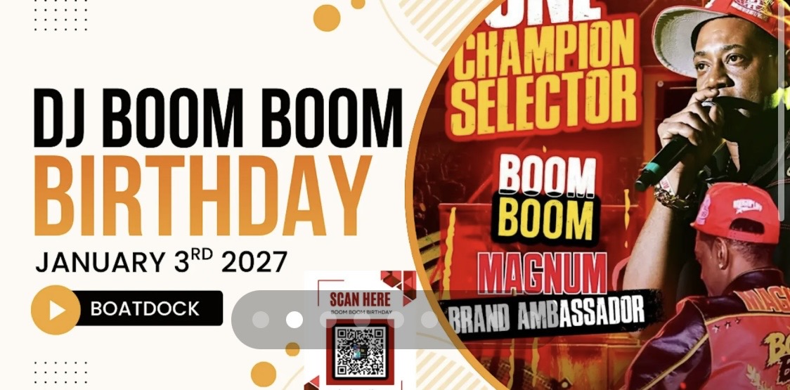 DJ Boom Boom Official Birthday Celebration — Kingston Dancehall Experience
